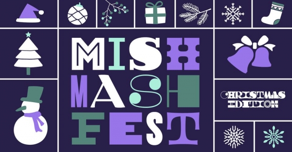 Mish Mash Fest &ndash; Christmas edition, Sofia